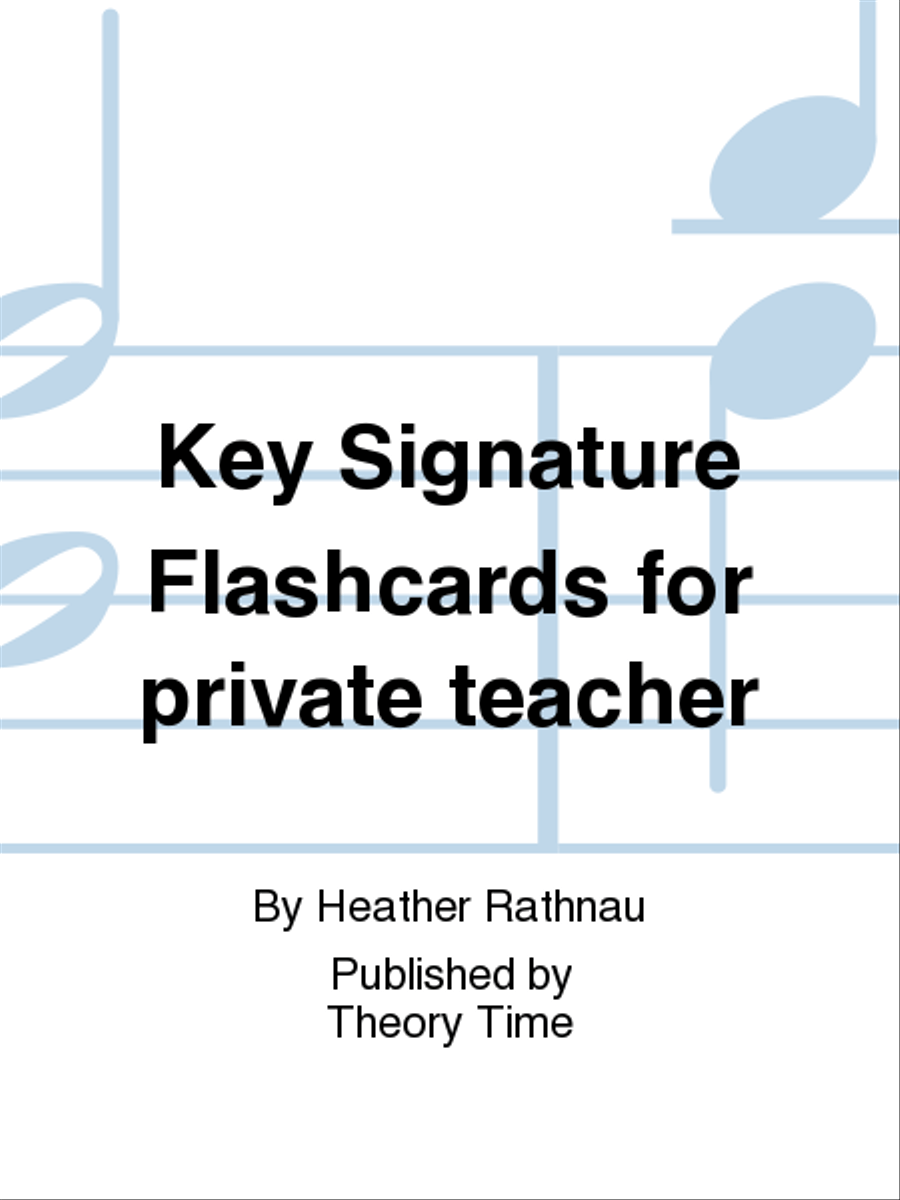 Key Signature Flashcards for private teacher Key & Note References scores gallery preview page 1