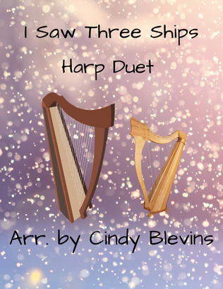 Book cover for I Saw Three Ships, for Harp Duet
