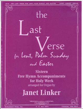 Book cover for The Last Verse for Lent Palm Sunday & Easter