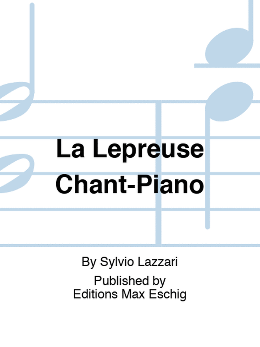 La Lepreuse Chant-Piano