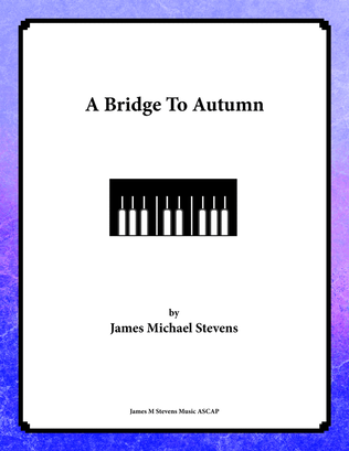 Book cover for A Bridge To Autumn