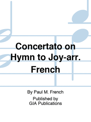 Concertato on Hymn to Joy
