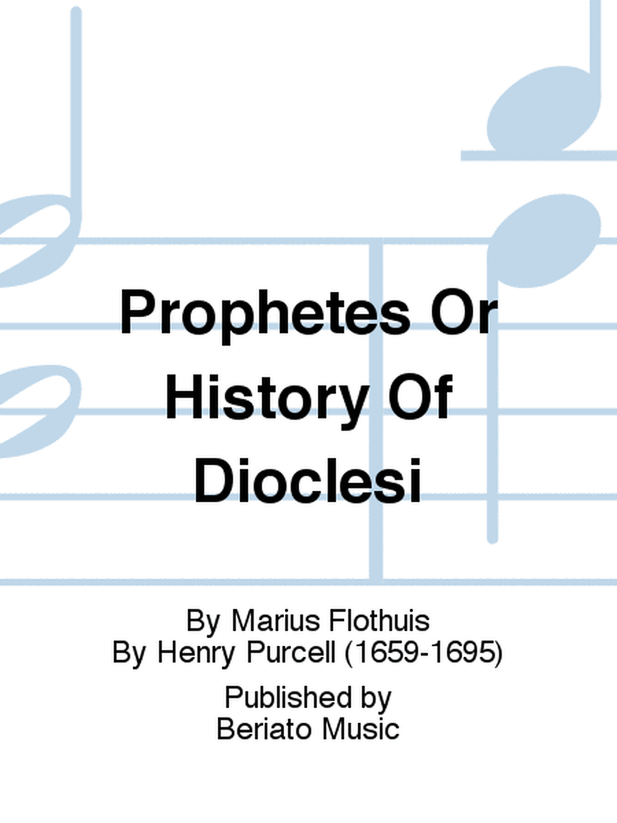 Prophetes Or History Of Dioclesi