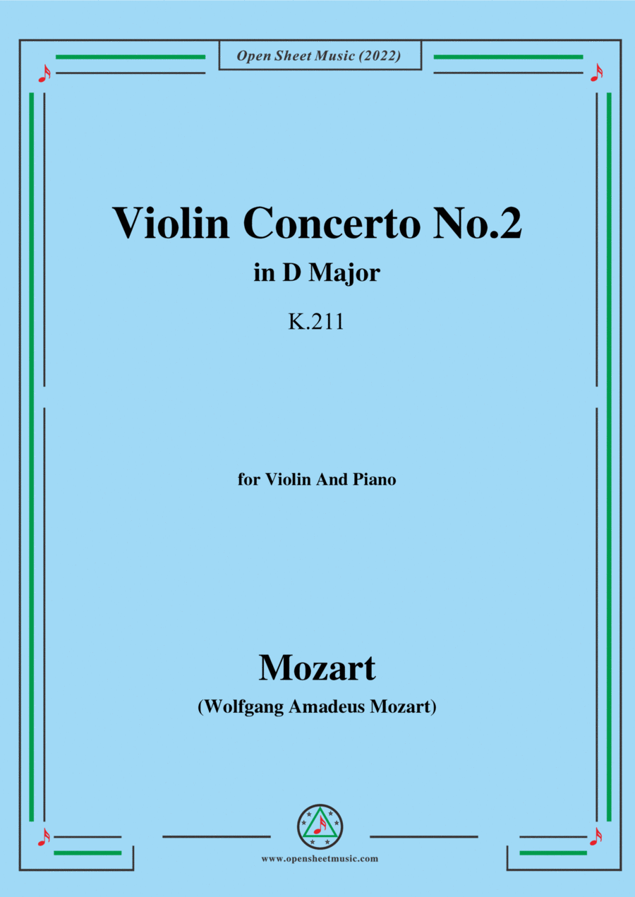 Mozart-Violin Concerto No.2 in D Major,K.211,for Violin and Piano Mozart-Violin Concerto No.2 in D Major,K.211,for Violin and Piano Violin Solo scores gallery preview page 1