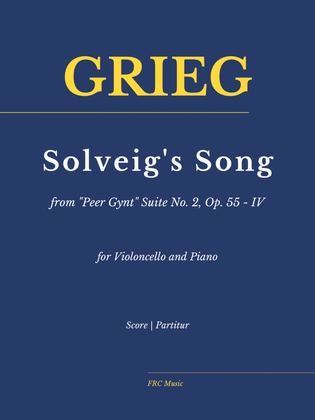 Solveig's Song from "Peer Gynt" Suite No. 2, Op. 55 - IV