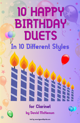 Book cover for 10 Happy Birthday Duets, (in 10 Different Styles), for Clarinet