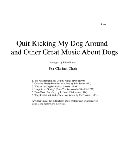 Quit Kicking My Dog Around and Other Great Music about Dogs for Clarinet Choir image number null