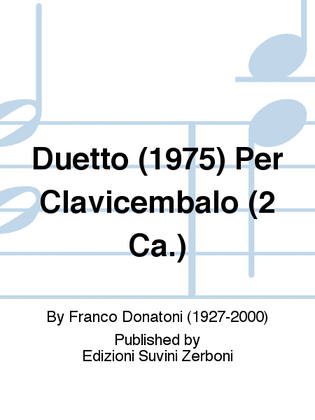 Duetto (1975) Per Clavicembalo (2 Ca.)