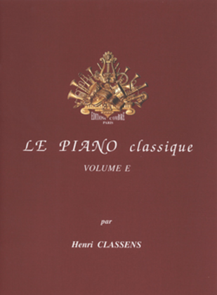 Book cover for Le Piano classique - Volume E