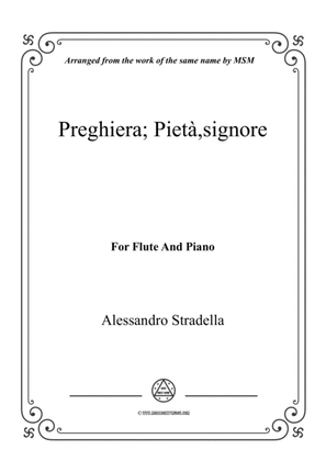 Stradella-Preghiera; Pietà,signore, for Flute and Piano
