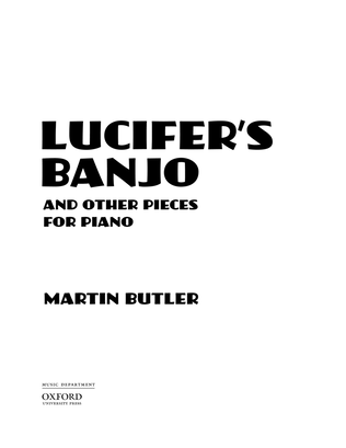 Lucifer's Banjo and other pieces