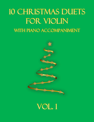 Book cover for 10 Christmas Duets for Violin with piano accompaniment vol. 1