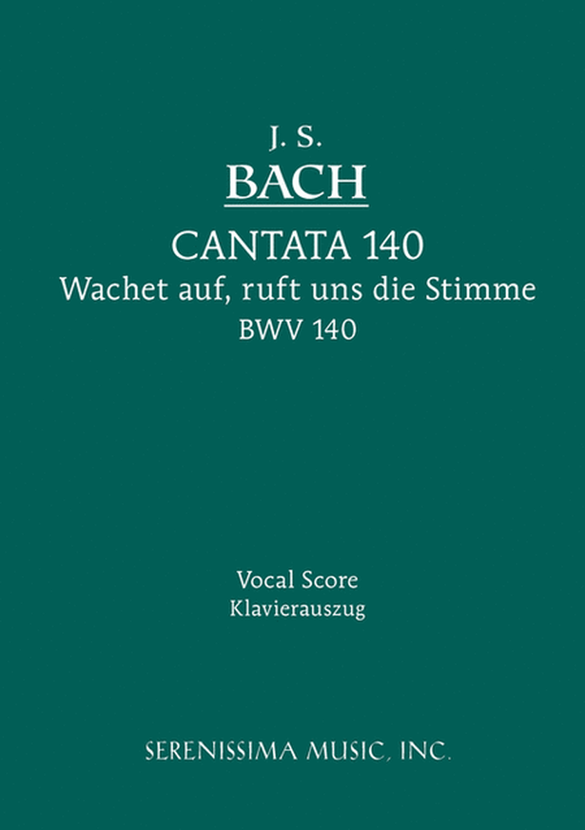 Wachet auf, ruft uns die Stimme, BWV 140