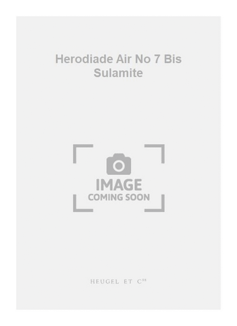 Herodiade Air No 7 Bis Sulamite Mezzo-Soprano Voice scores gallery preview page 1
