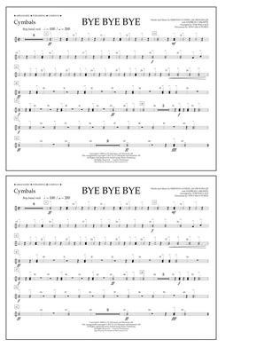Bye Bye Bye (arr. Tom Wallace) - Cymbals