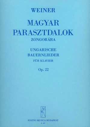 Book cover for Ungarische Bauernlieder Op. 22 Serie 3.