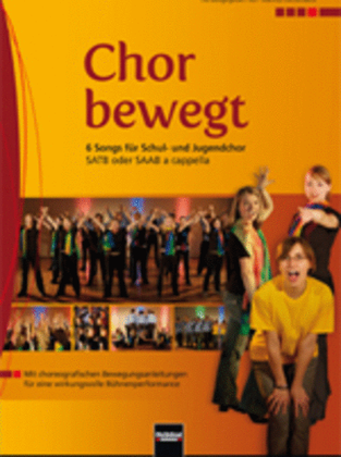Book cover for Chor in Bewegung! - Das Notenheft