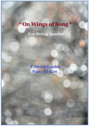 Book cover for On Wings of Song (For String Quartet)