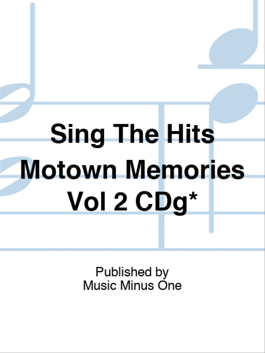 Sing The Hits Motown Memories Vol 2 CDg* Play Along scores gallery preview page 1