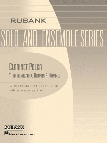 Clarinet Polka B Flat Clarinet Solo, Duet, Or Trio With Piano