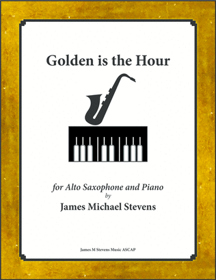 Book cover for Golden is the Hour - Alto Sax & Piano