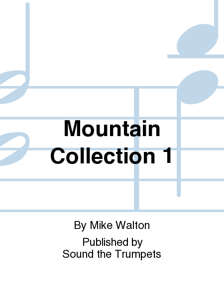 Mountain Collection 1