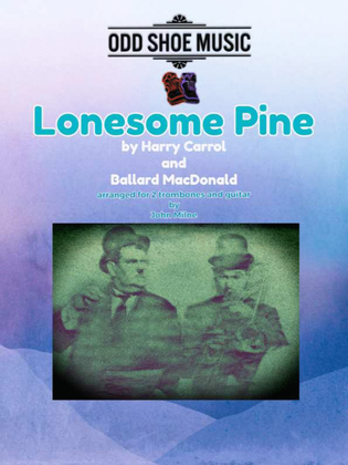 Trail of The Lonesome Pine arranged for 2 trombones and guitar
