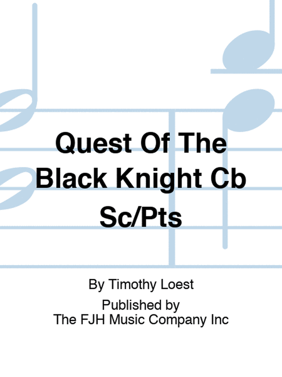 Quest Of The Black Knight Cb Sc/Pts