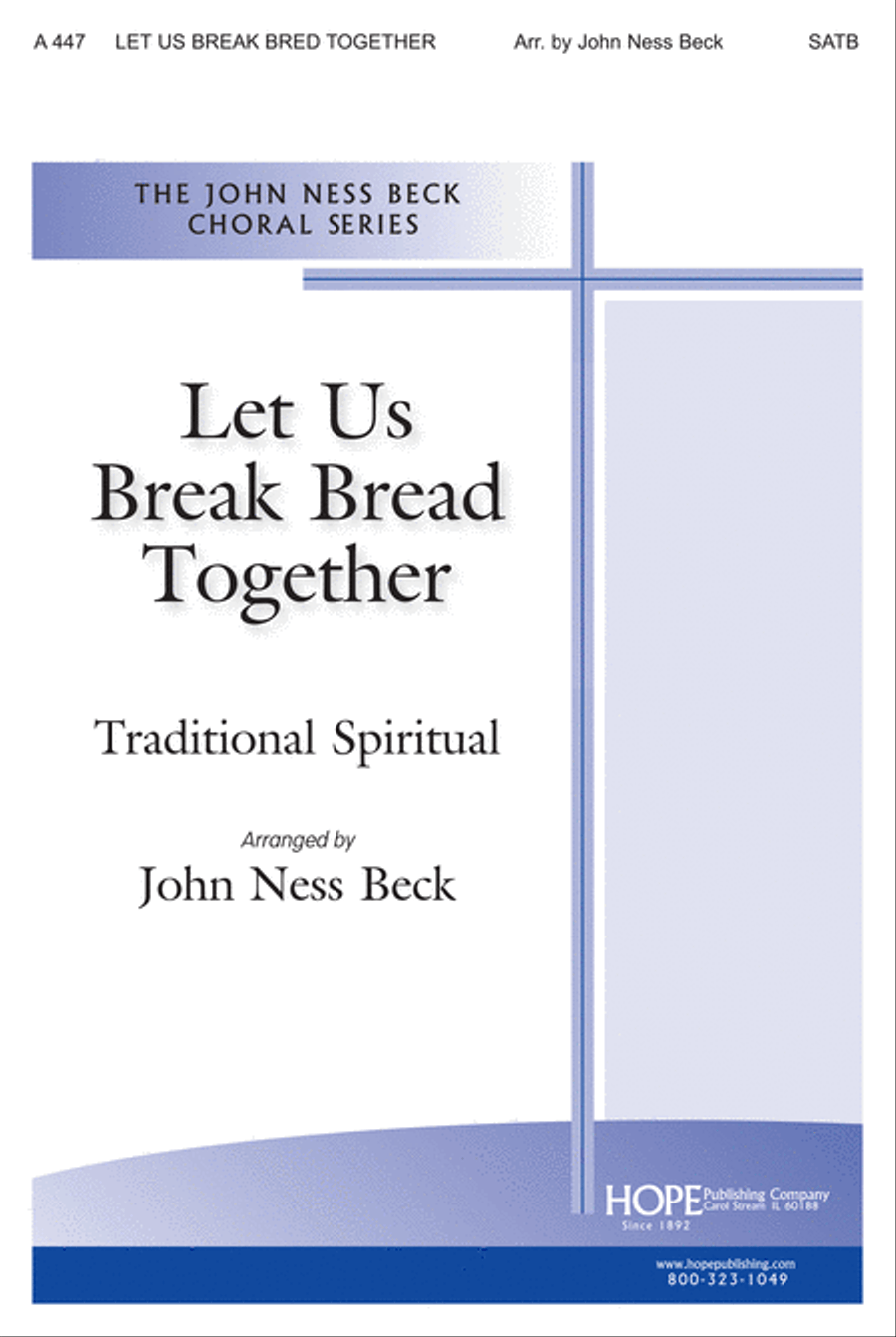 Let Us Break Bread Together 4-Part scores gallery preview page 1