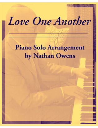 Love One Another - piano solo