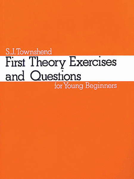 First Theory Exercises And Questions