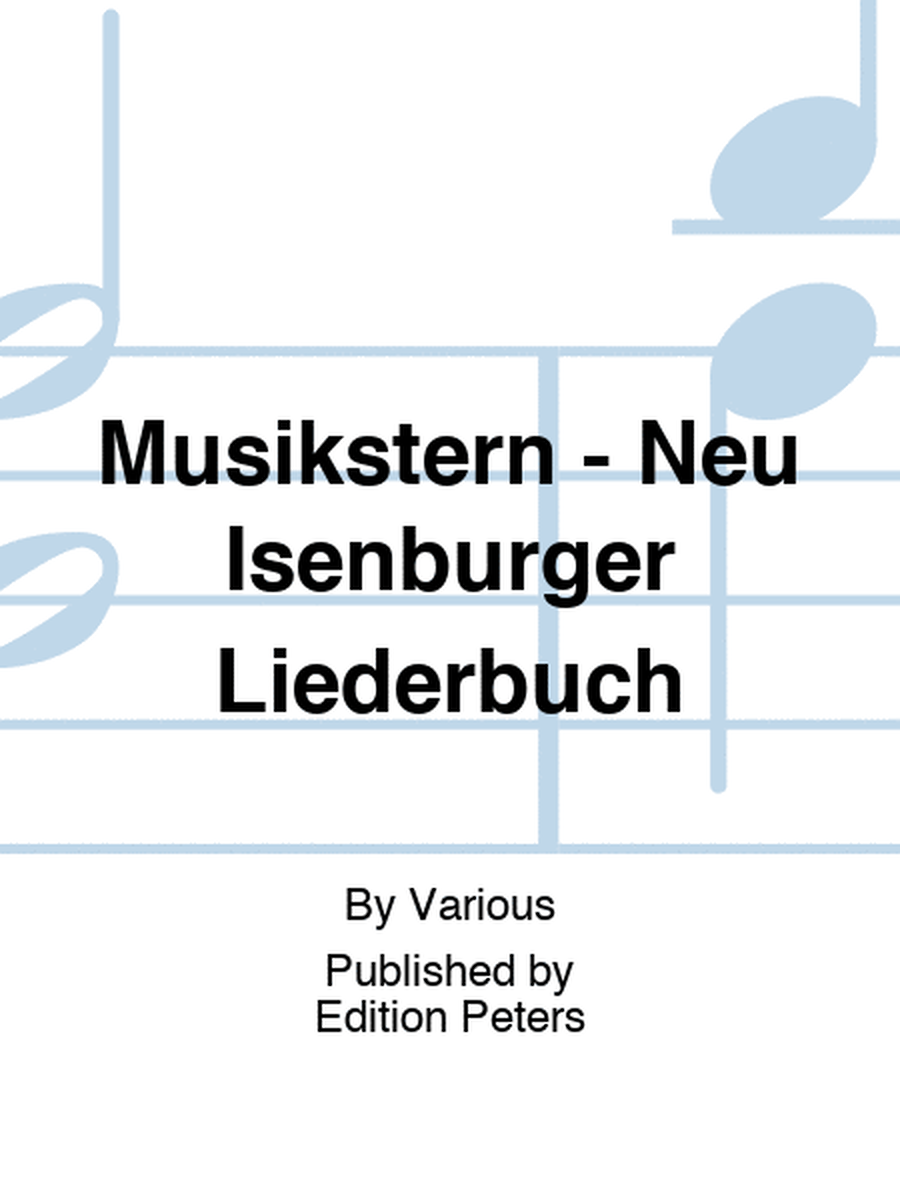 Musikstern - Neu Isenburger Liederbuch