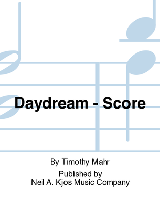 Daydream - Score