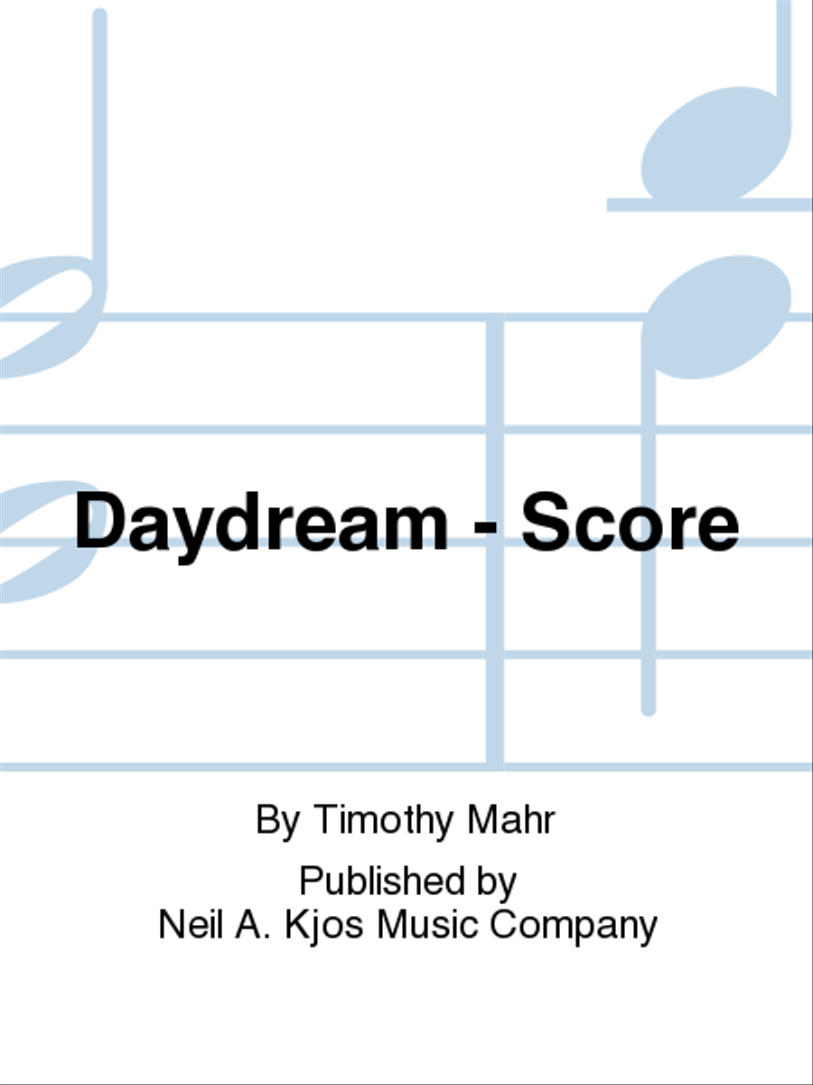 Daydream - Score Daydream - Score Concert Band scores gallery preview page 1