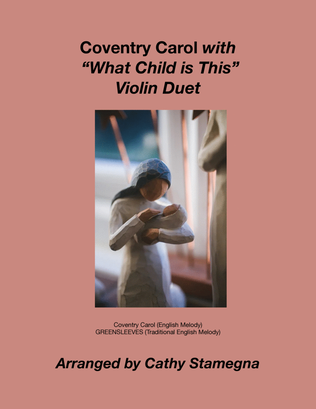Book cover for Coventry Carol (with “What Child is This”) (Violin Duet)