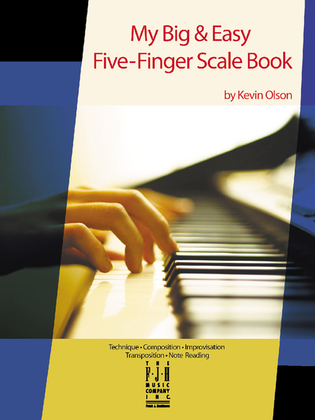 My Big & Easy Five-Finger Scale Book