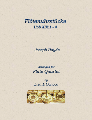 Book cover for Flötenuhrstücke HobXIX:1-4 for Flute Quartet (2C, A, B)