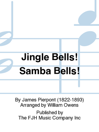 Jingle Bells! Samba Bells!