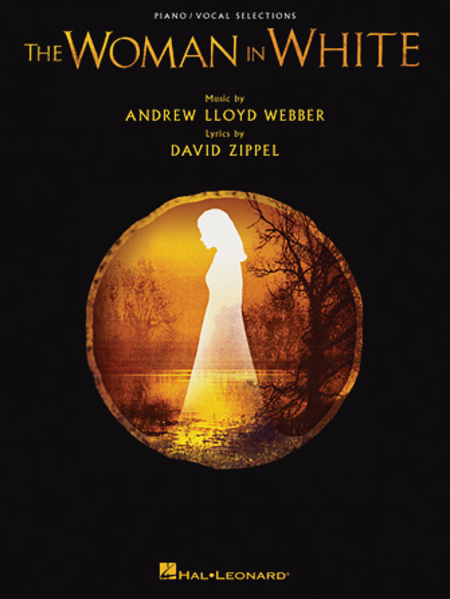 ew Lloyd Webber, David Zippel: The Woman in White