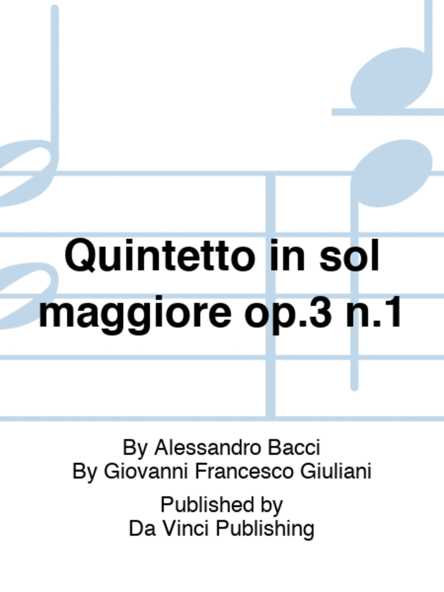 Quintetto in sol maggiore op.3 n.1