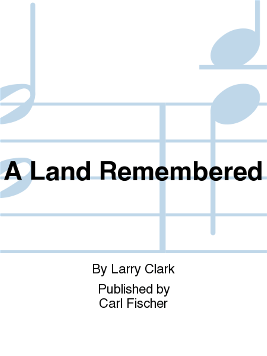 A Land Remembered A Land Remembered Concert Band scores gallery preview page 1