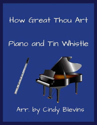 How Great Thou Art, Piano and Tin Whistle (D)