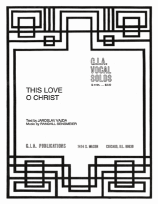 Book cover for This Love, O Christ