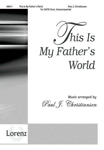 This Is My Father's World