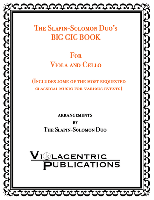 Book cover for The Slapin-Solomon Duo's Big Gig Book for Viola and Cello