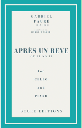 Book cover for Après un rêve (Fauré) for Cello and Piano