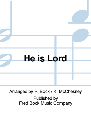 He is Lord