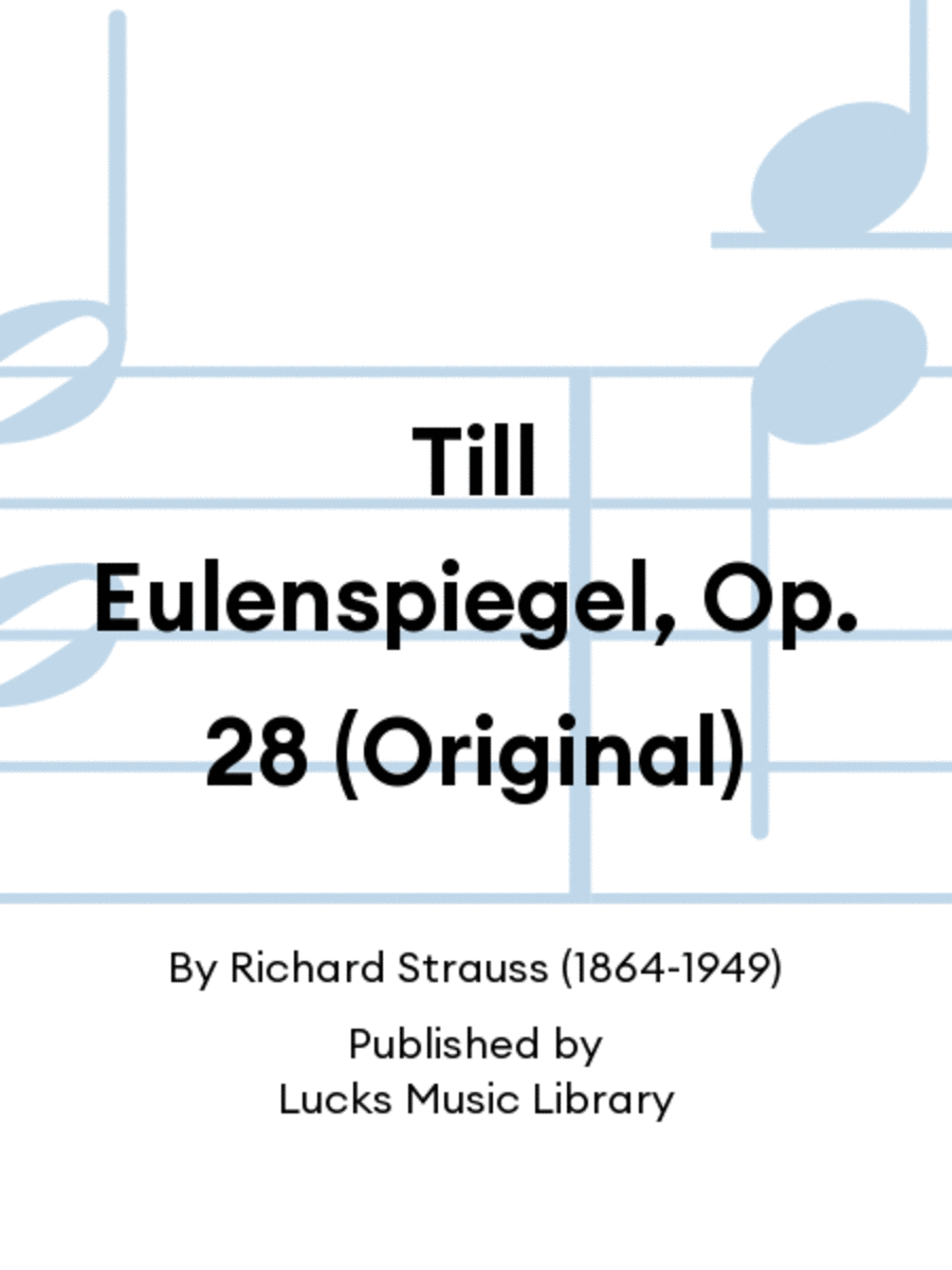 Till Eulenspiegel, Op. 28 (Original)