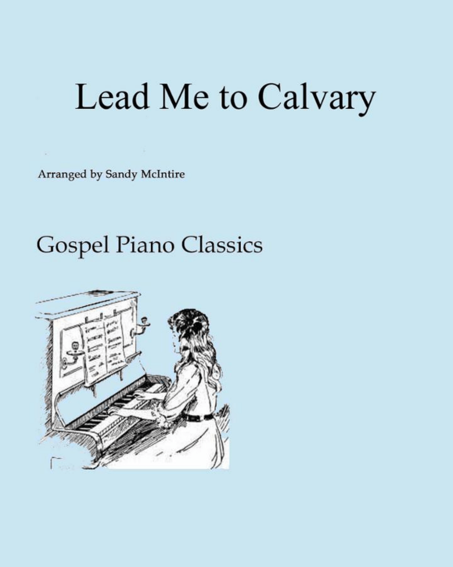 Lead Me to Calvary Piano Solo scores gallery preview page 1