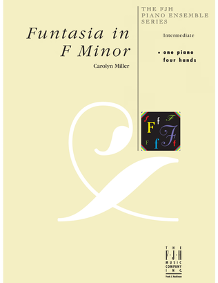 Funtasia in F Minor